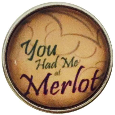 You Had Me At Merlot Snap - Gracie Roze