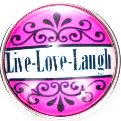 Live Love Laugh Pink Snap - Gracie Roze