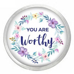 You Are Worthy Snap - Gracie Roze